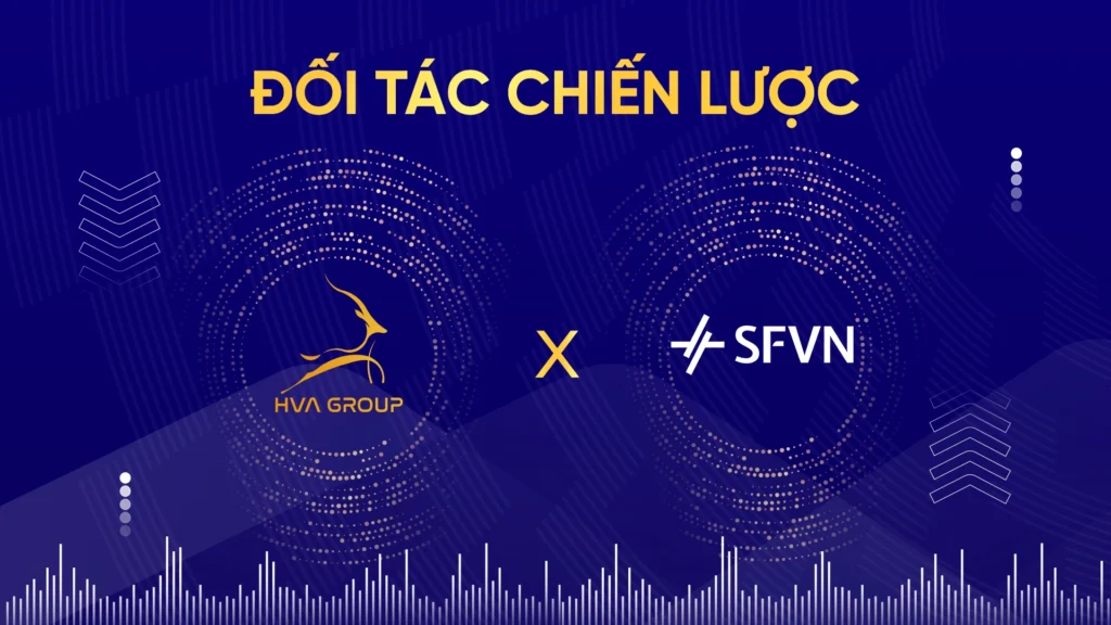 HVA GROUP AND SFVN: STRATEGIC PARTNERS