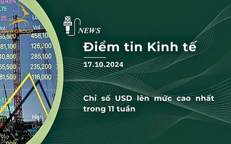 ban-tin-kinh-te-tai-chinh-ngay-17-10-2024