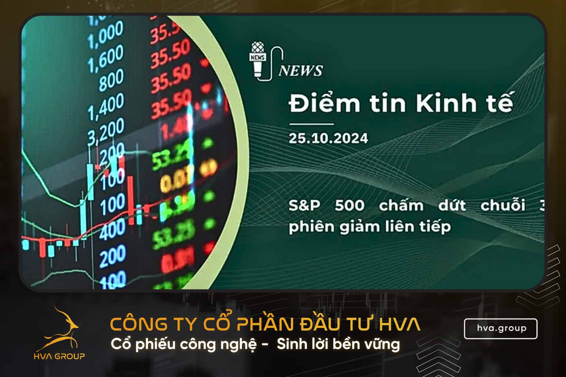 BẢN TIN KINH TẾ TÀI CHÍNH NGÀY 25.10.2024