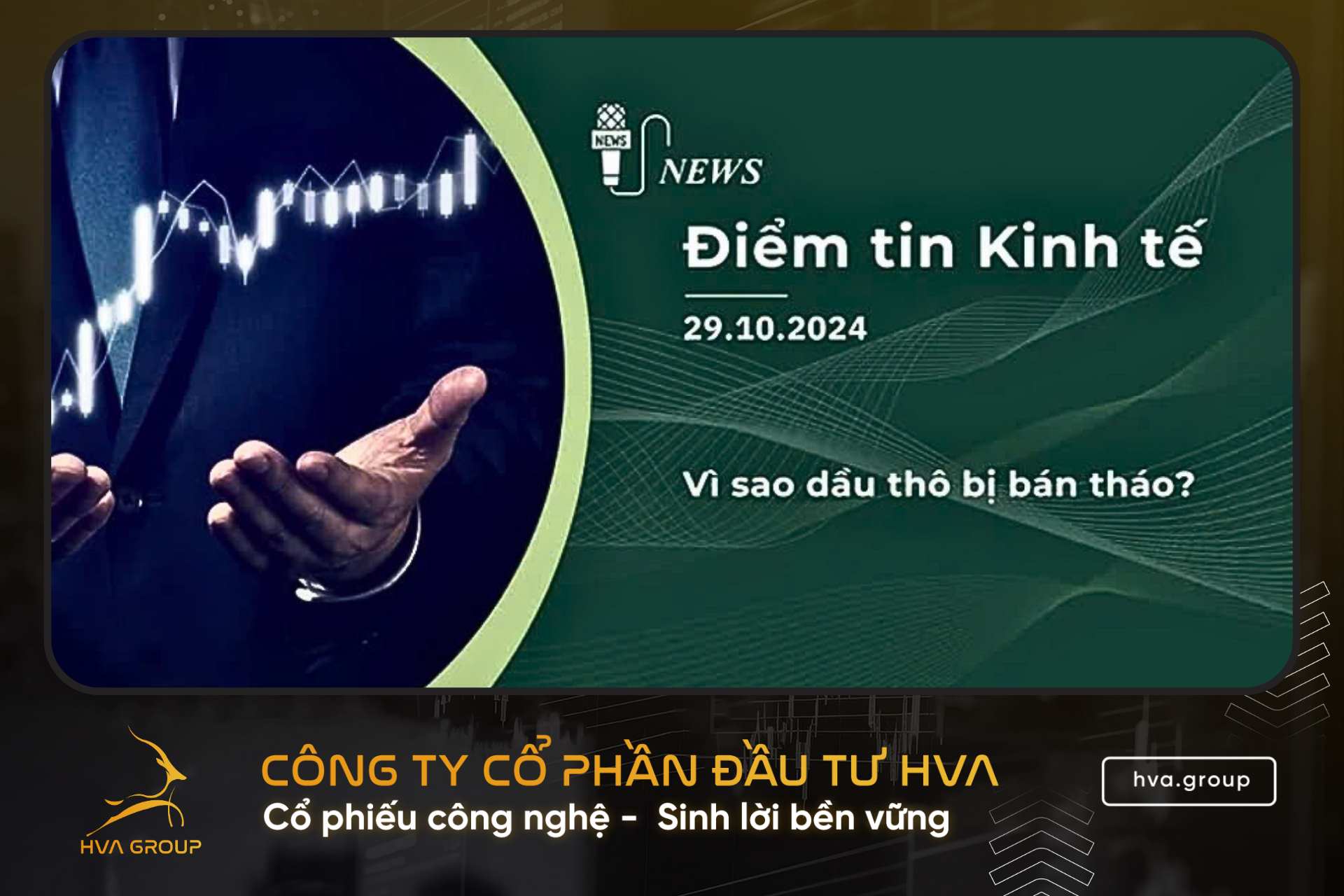 BẢN TIN KINH TẾ TÀI CHÍNH NGÀY 29.10.2024