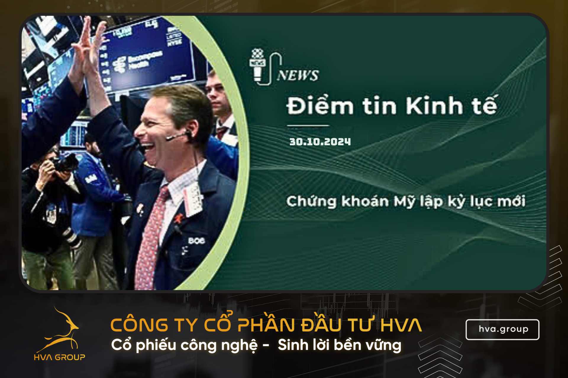 BẢN TIN KINH TẾ TÀI CHÍNH NGÀY 30.10.2024