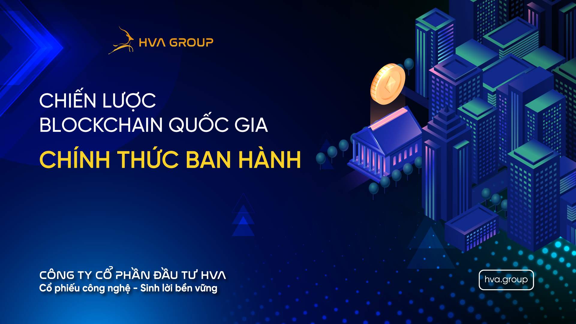 Chiến Lược Blockchain Quốc Gia Chính Thức Ban Hành 