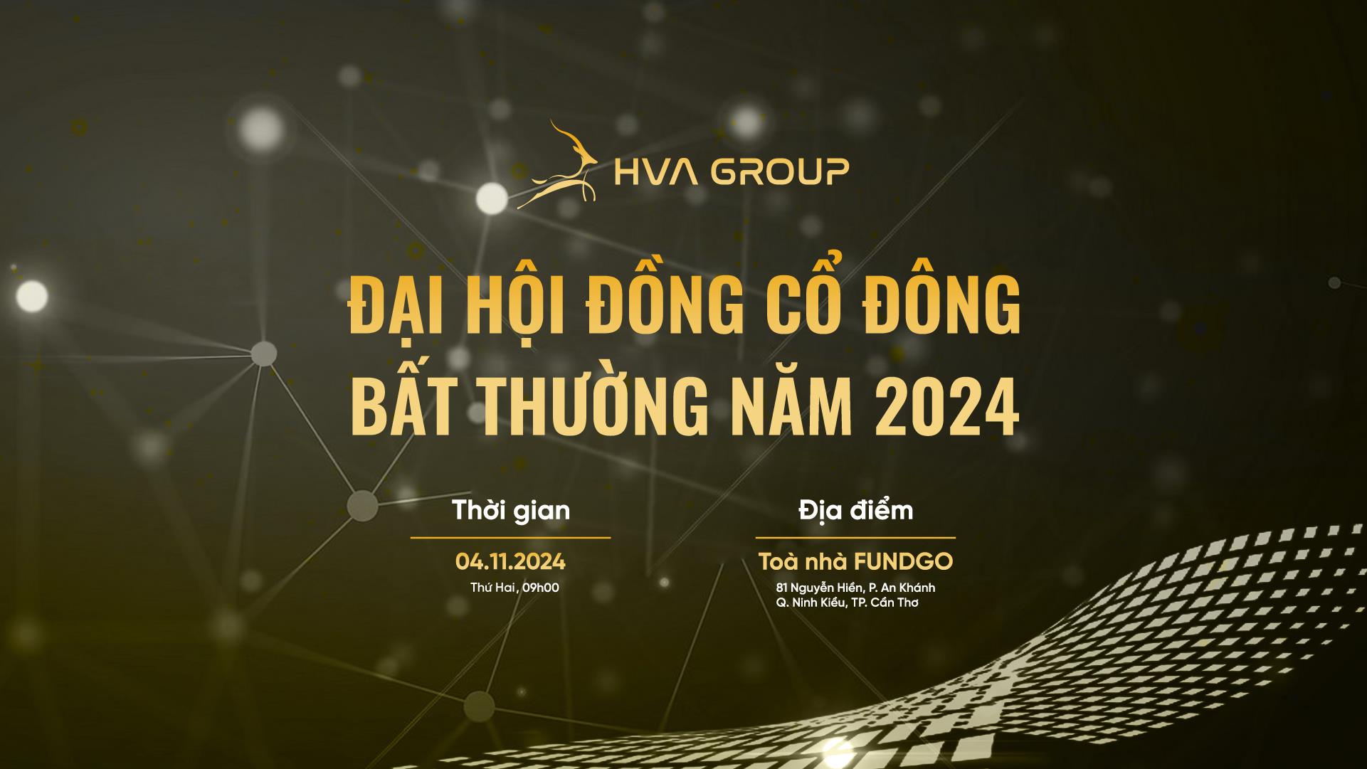 ĐẠI HỘI ĐỒNG CỔ ĐÔNG BẤT THƯỜNG NĂM 2024