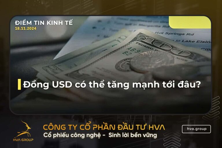 BẢN TIN KINH TẾ TÀI CHÍNH NGÀY 18.11.2024