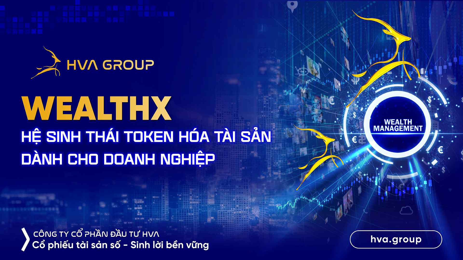 WealthX - Hệ sinh thái Token hóa Tài sản dành cho Doanh nghiệp