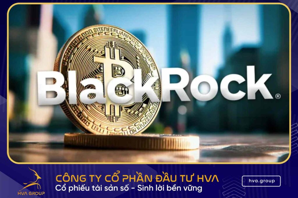 BlackRock Bơm Hơn 4 Tỷ USD Vào Bitcoin Và Ethereum – Uptrend Mới Đang Hình Thành?