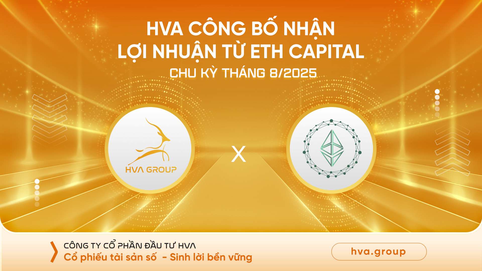 HVA CÔNG BỐ NHẬN LỢI NHUẬN TỪ ETH CHU KỲ THÁNG 08/2025