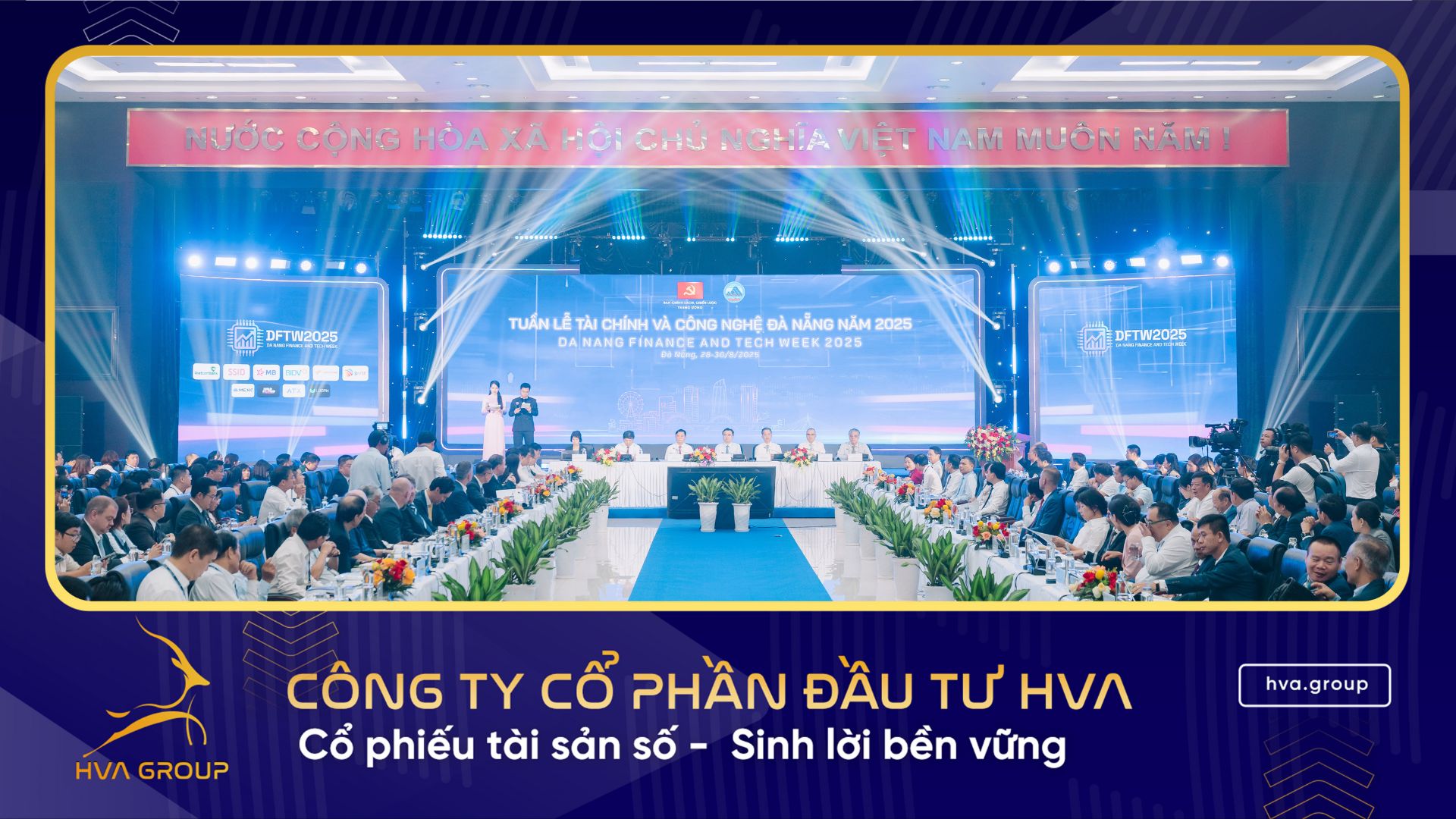 Khai mạc Tuần lễ Tài chính & Công nghệ 2025: HVA Group kiến tạo kết nối toàn cầu