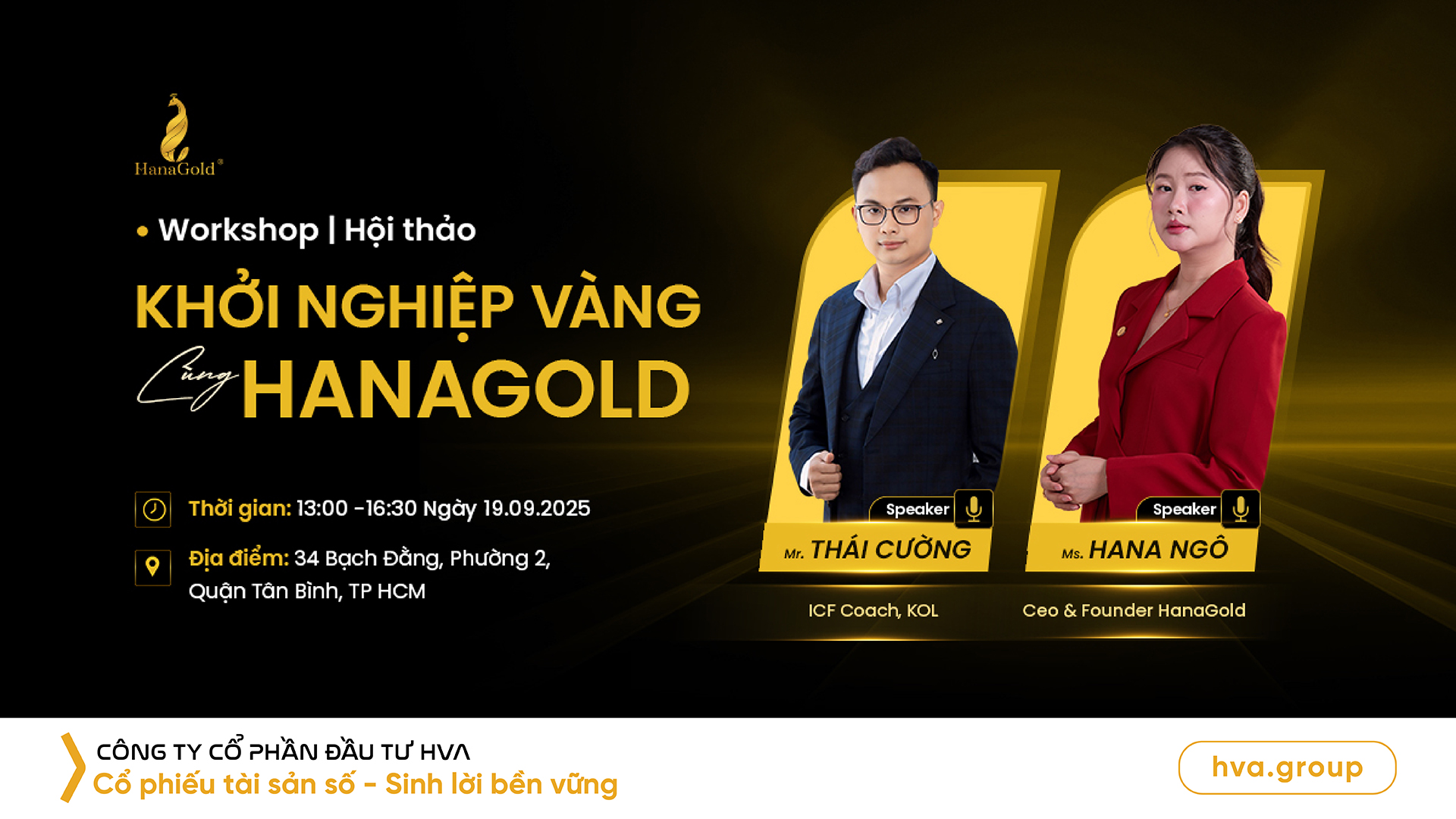 Workshop: Khởi nghiệp vàng cùng HanaGold – cơ hội riêng cho cổ đông HVA Group