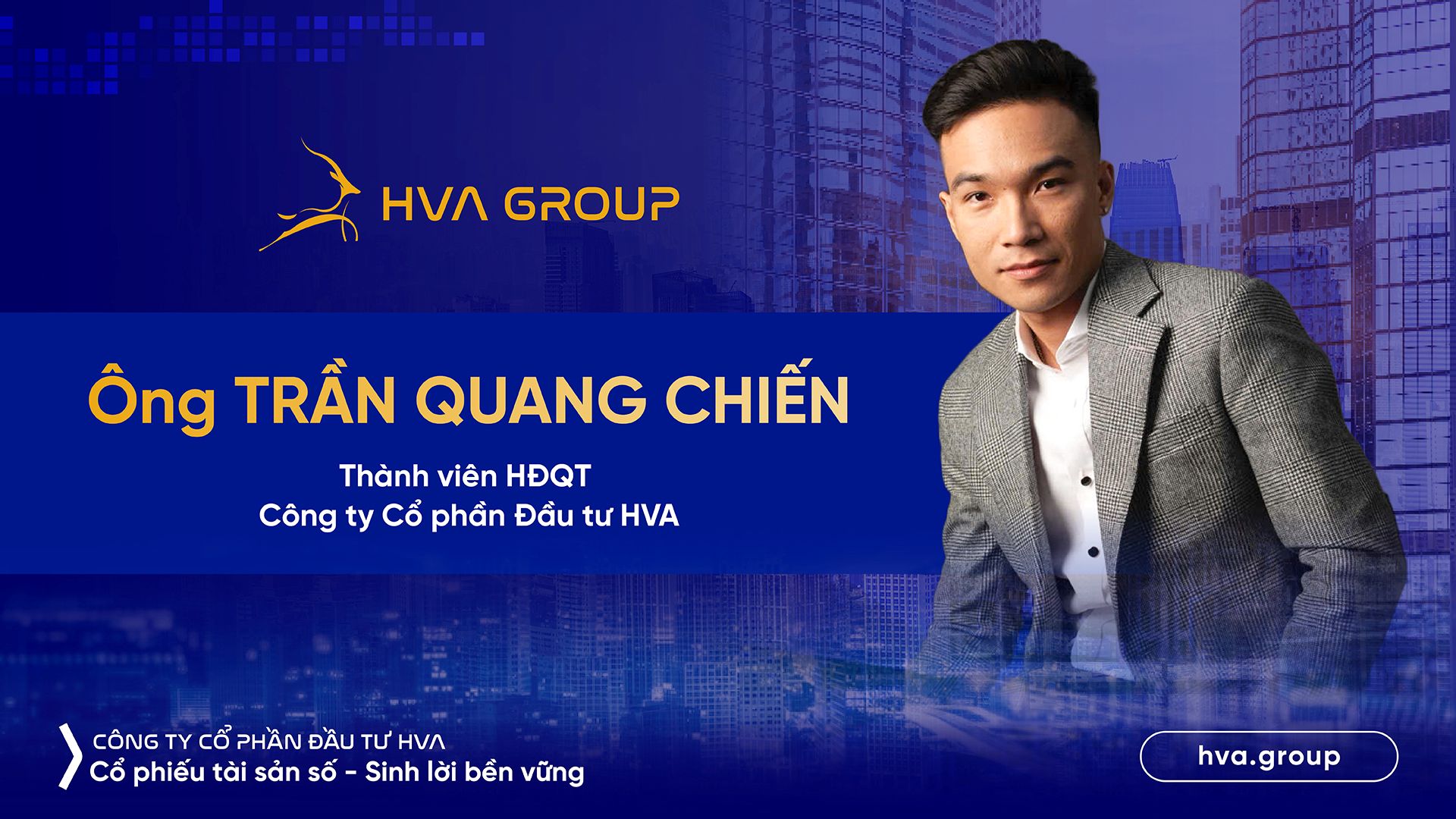 HVA Group bổ nhiệm Thành viên HĐQT – Trần Quang Chiến