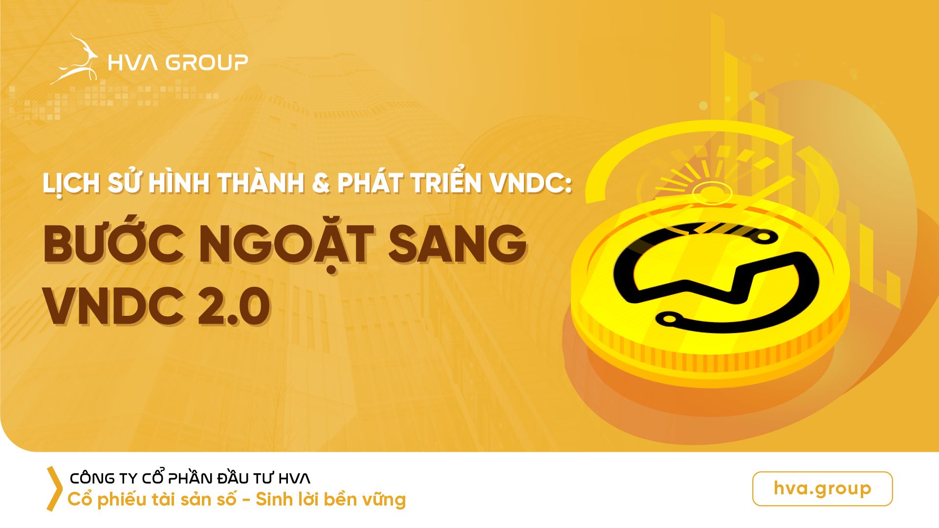 History of formation and development of VNDC: Turning point to VNDC 2.0