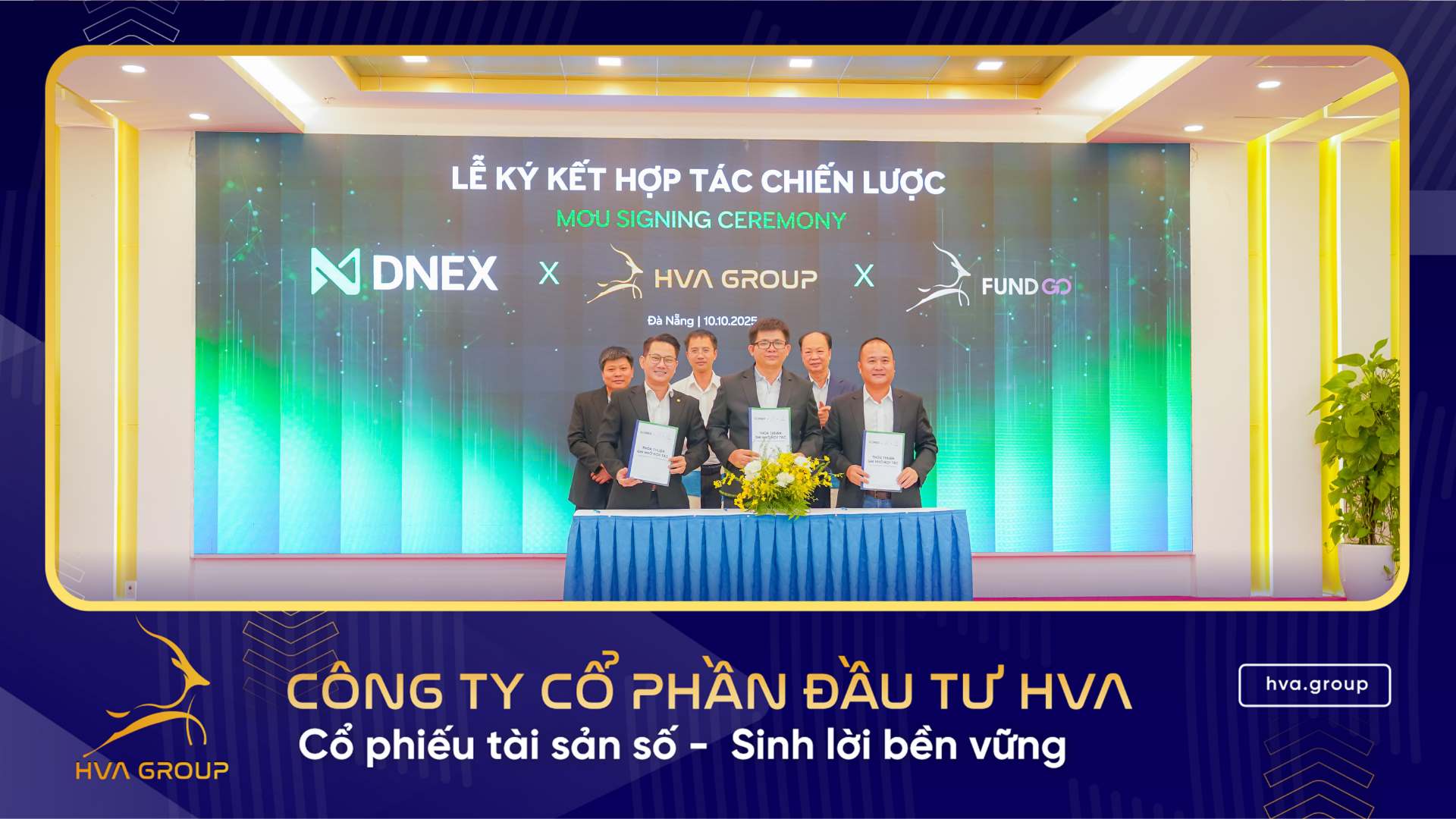 HVA Group signed a strategic cooperation agreement with DNEX and FUNDGO Da Nang Fund
