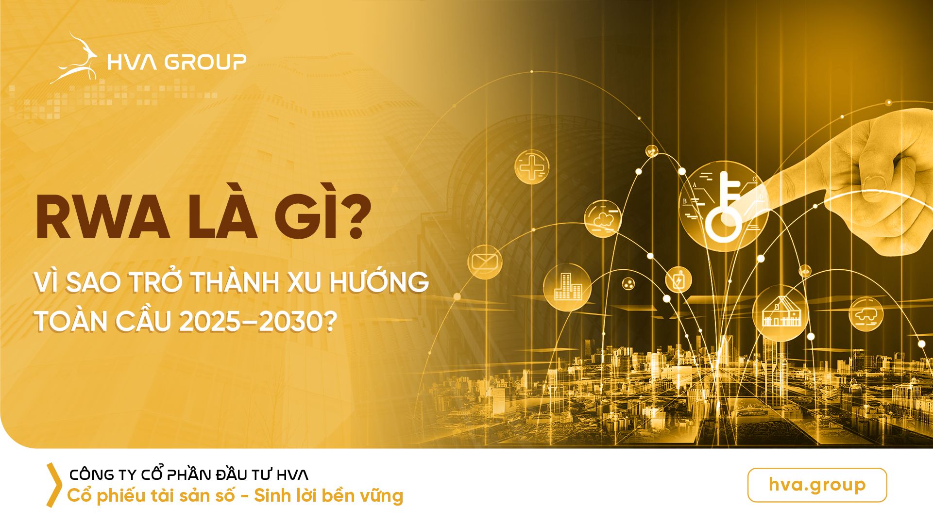 What is RWA? Why is it becoming a global trend in 2025-2030?