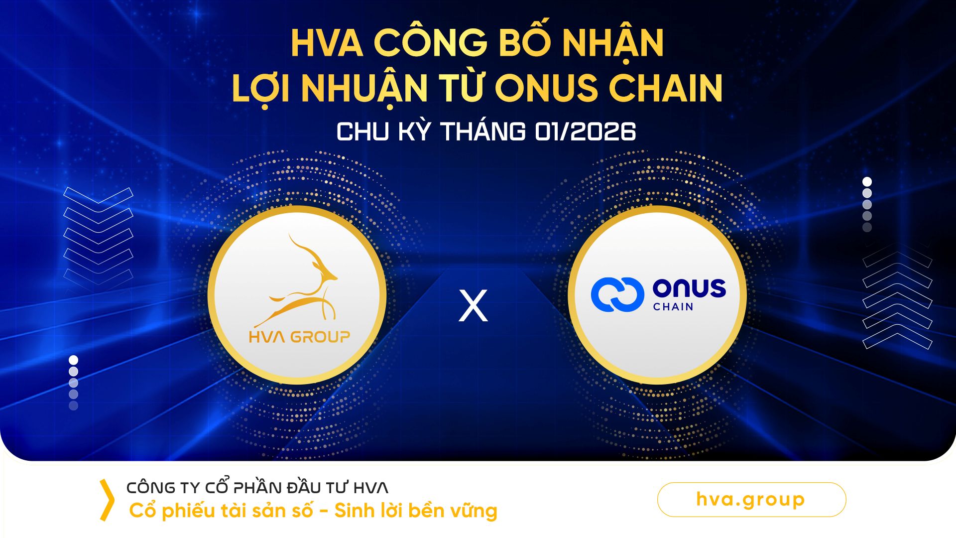 HVA announces receipt of profits from Onus Chain for the January 2026 cycle.