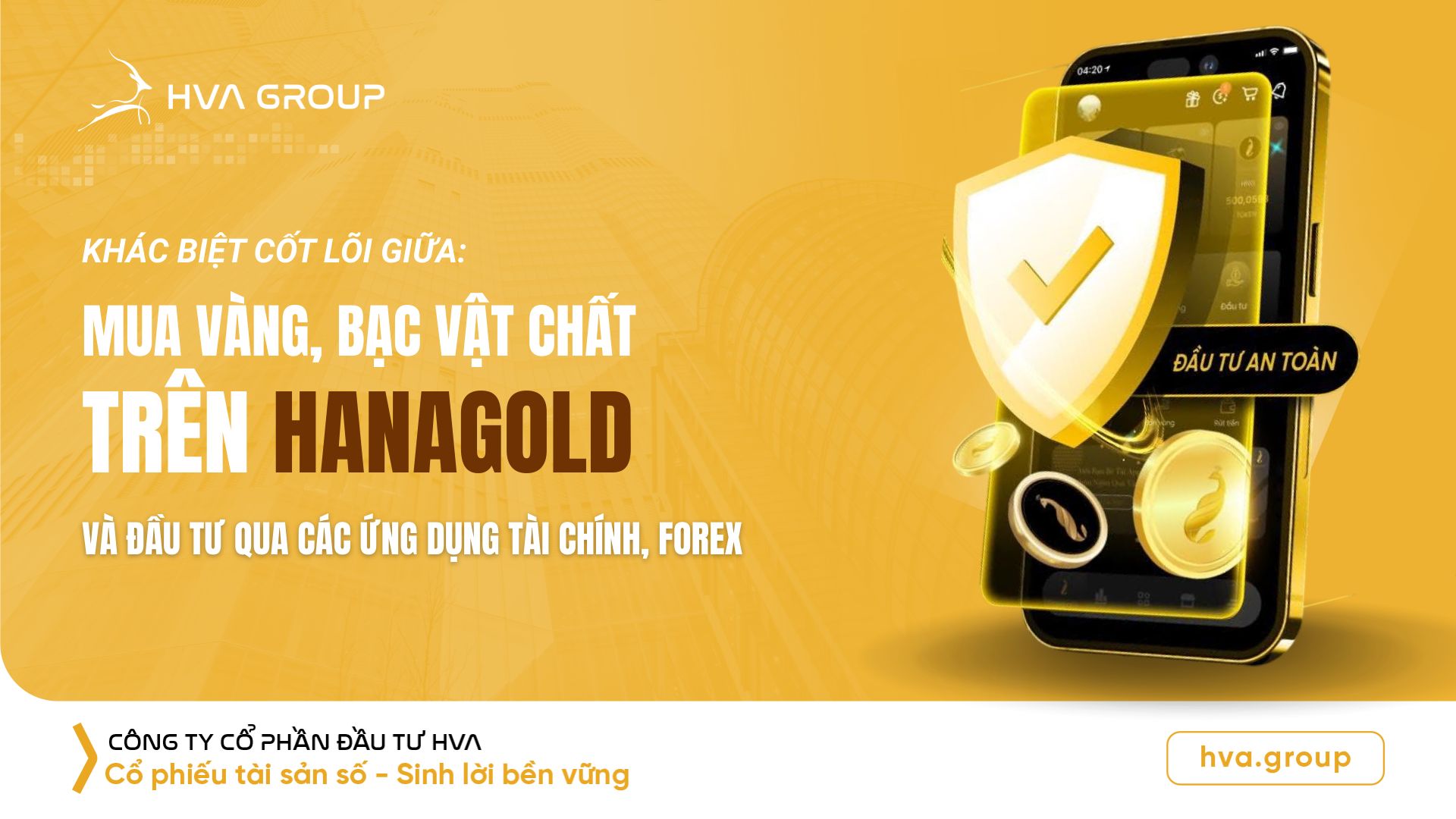 The core difference between buying physical gold and silver on HanaGold and investing through financial and forex applications is that it's different from buying gold and silver through HanaGold.