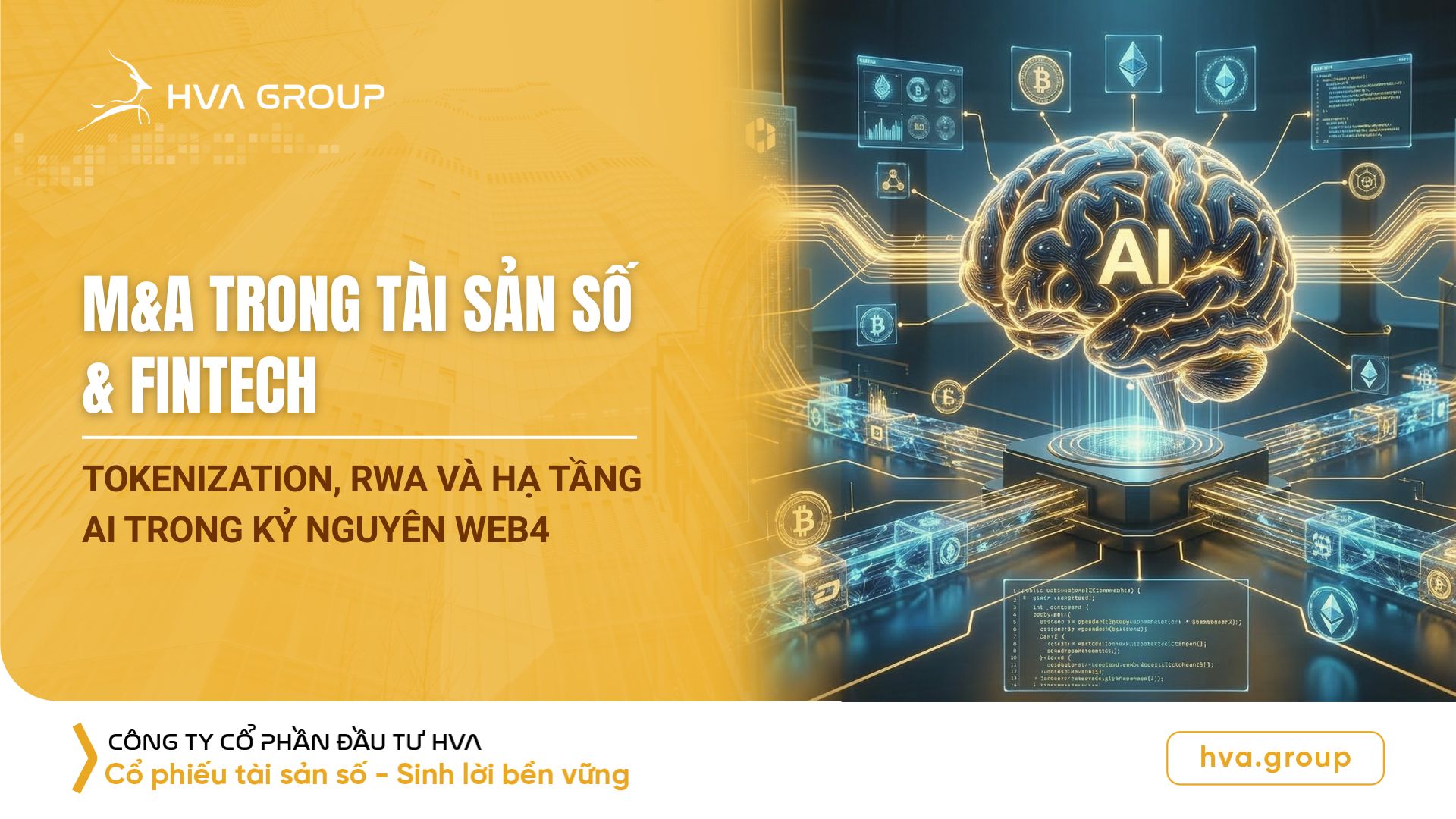M&A trong Tài sản số và Fintech: Tokenization, RWA và Hạ tầng AI trong kỷ nguyên Web4