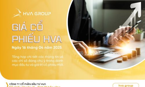 GIÁ CỔ PHIẾU HVA NGÀY 16/04/2025