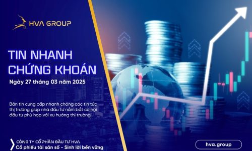 TIN NHANH CHỨNG KHOÁN NGÀY 27/03/2025