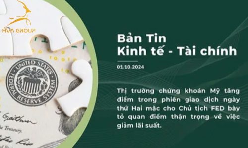 BẢN TIN KINH TẾ TÀI CHÍNH NGÀY 01.10.2024