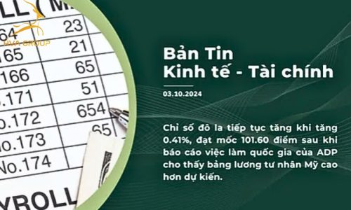 BẢN TIN KINH TẾ TÀI CHÍNH NGÀY 03.10.2024