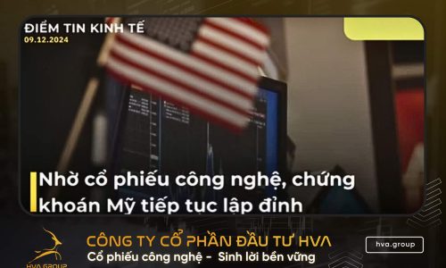 BẢN TIN KINH TẾ TÀI CHÍNH NGÀY 09/12/2024