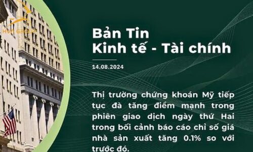 BẢN TIN KINH TẾ TÀI CHÍNH NGÀY 13.08.2024