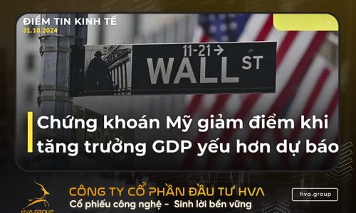 BẢN TIN KINH TẾ TÀI CHÍNH NGÀY 31.10.2024