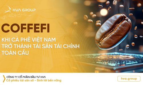 CoffeFi – Khi cà phê Việt Nam trở thành tài sản tài chính toàn cầu