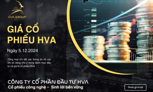 GIÁ CỔ PHIẾU HVA NGÀY 05/12/2024