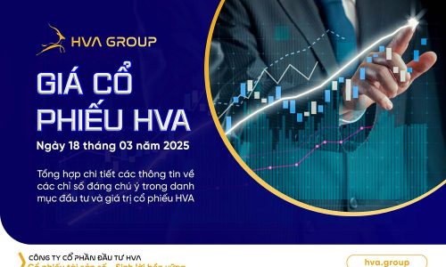 GIÁ CỔ PHIẾU HVA NGÀY 18/03/2025