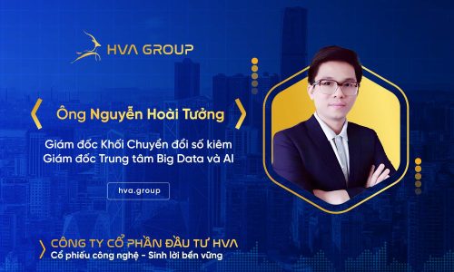 HVA BỔ NHIỆM GIÁM ĐỐC KHỐI CHUYỂN ĐỔI SỐ KIÊM GIÁM ĐỐC TRUNG TÂM BIG DATA VÀ AI