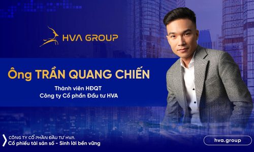 HVA Group bổ nhiệm Thành viên HĐQT – Trần Quang Chiến