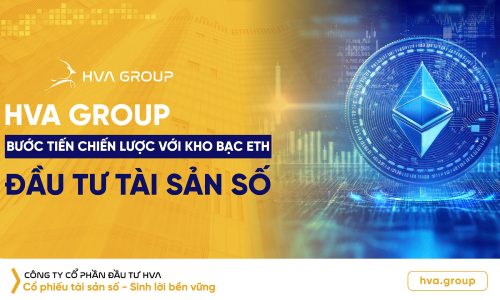 HVA Group: Bước Tiến Chiến Lược Với Kho bạc ETH – Đầu Tư Tài Sản Số