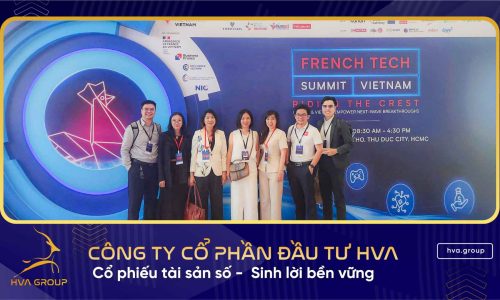 HVA Group góp mặt tại French Tech Summit 2025: Đẩy mạnh hợp tác công nghệ Việt - Âu