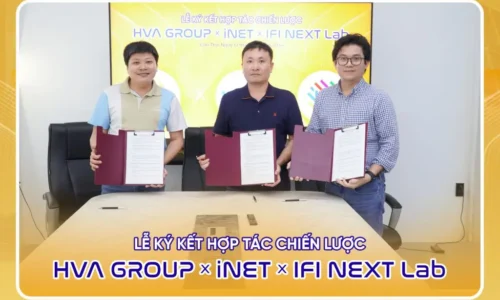 HỢP TÁC CHIẾN LƯỢC GIỮA HVA x INET x IFI NEXT LAB