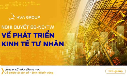NGHỊ QUYẾT 68-NQ/TW VỀ PHÁT TRIỂN KINH TẾ TƯ NHÂN