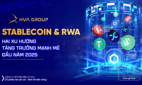 Stablecoin & RWA: Hai Xu Hướng Tăng Trưởng Mạnh Mẽ Đầu Năm 2025