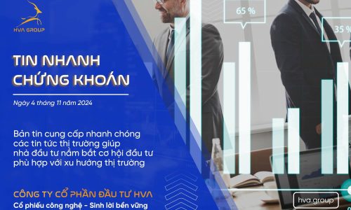 TIN NHANH CHỨNG KHOÁN NGÀY 04/11/2024