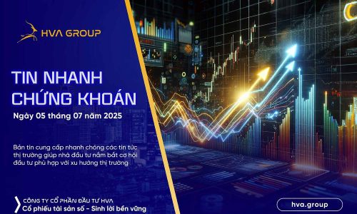 Tin nhanh chứng khoán ngày 05.07.2025