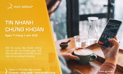 TIN NHANH CHỨNG KHOÁN NGÀY 11/02/2025