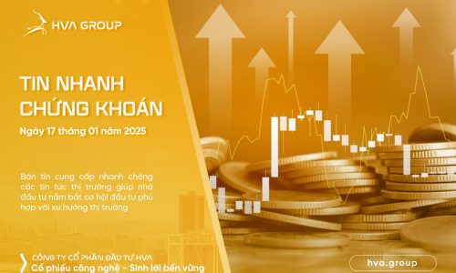 TIN NHANH CHỨNG KHOÁN NGÀY 17/01/2025