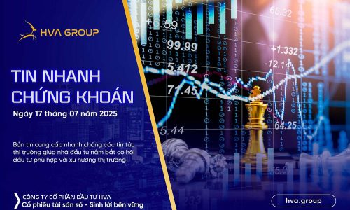 Tin nhanh chứng khoán ngày 17.07.2025