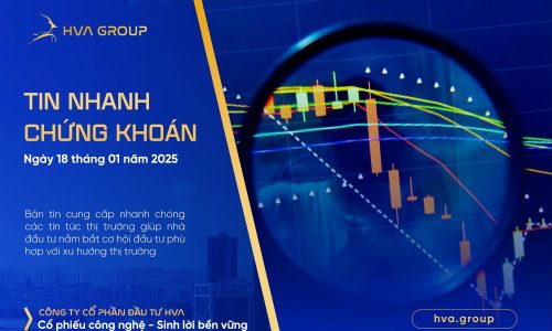 TIN NHANH CHỨNG KHOÁN NGÀY 18/01/2025