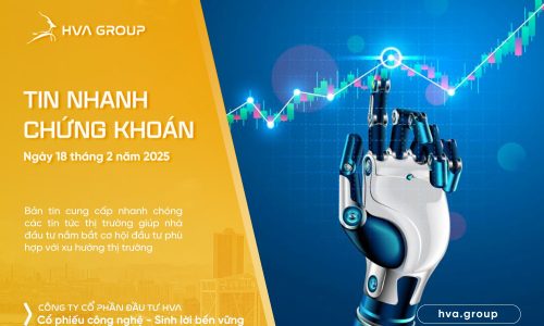 TIN NHANH CHỨNG KHOÁN NGÀY 18/02/2025