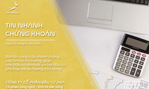 TIN NHANH CHỨNG KHOÁN NGÀY 23/11/2024