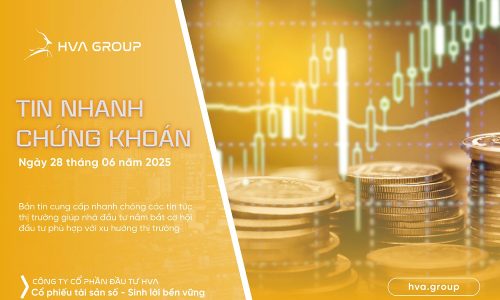 Tin nhanh chứng khoán ngày 28.06.2025