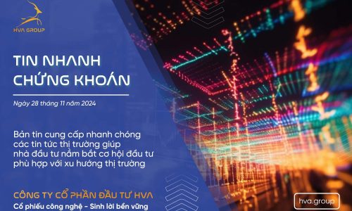 TIN NHANH CHỨNG KHOÁN NGÀY 28/11/2024