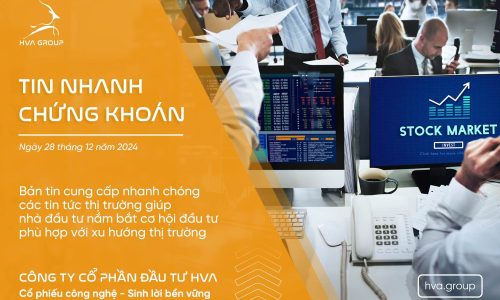 TIN NHANH CHỨNG KHOÁN NGÀY 28/12/2024