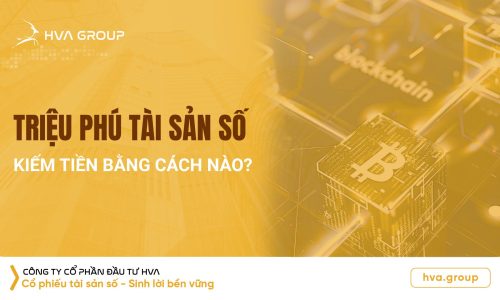 trieu-phu-tai-san-so-kiem-tien-bang-cach-nao